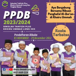 Penerimaan Peserta Didik Baru STP Khoiru Ummah Long Ikis Tingkat Dasar
